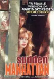 Sudden Manhattan - постер