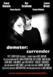 Demeter: Surrender - постер