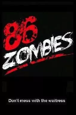 86 Zombies - постер
