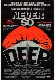 Never So Deep - постер