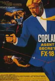 Коплан, секретный агент FX-18 - постер