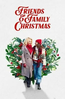 Friends & Family Christmas - постер