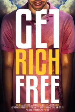 Get Rich Free - постер