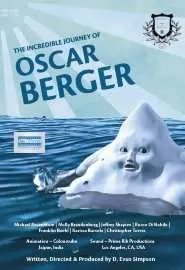 The Incredible Journey of Oscar Berger - постер