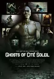 Ghosts of Cité Soleil - постер