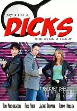 Dicks - постер