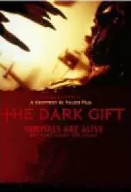 The Dark Gift - постер