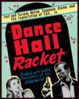 Dance Hall Racket - постер