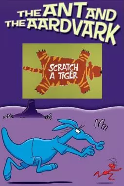 Scratch a Tiger - постер