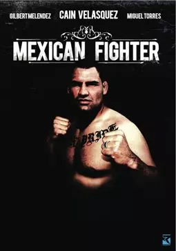 Mexican Fighter - постер