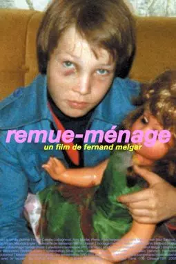 Remue-ménage - постер