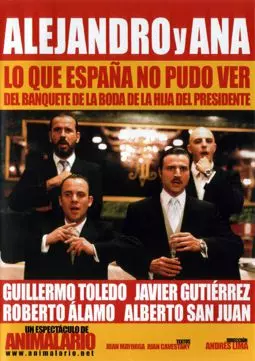 Alejandro y Ana. Lo que España no pudo ver del banquete de la boda de la hija del presidente - постер