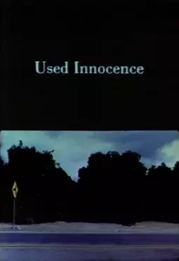 Used Innocence - постер