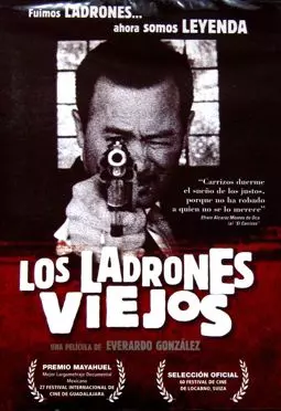 Los ladrones viejos. Las leyendas del artegio - постер