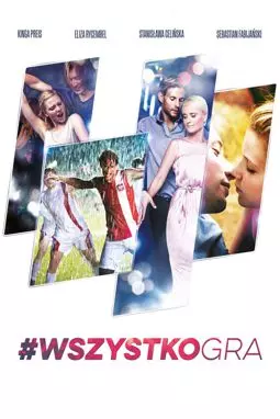 #WszystkoGra - постер