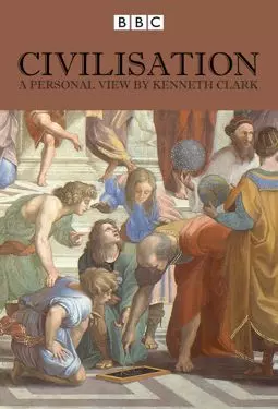 BBC: Цивилизация - постер