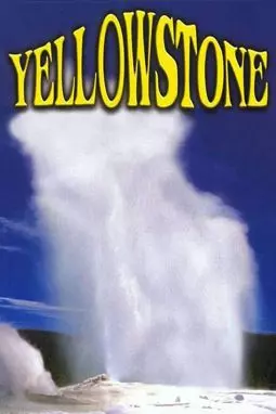 Yellowstone - постер