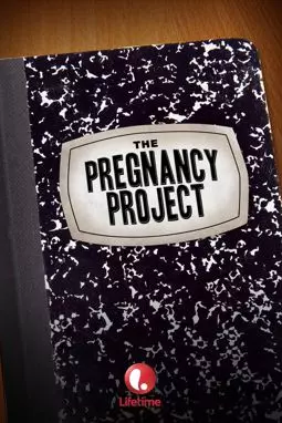 The Pregnancy Project - постер