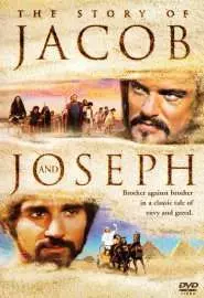 История Якова и Иосифа - постер