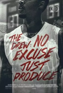 The Drew: No Excuse, Just Produce - постер