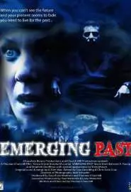 EP: Emerging Past - постер