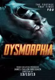 Dysmorphia - постер