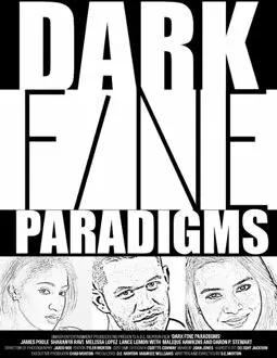 Dark Fine Paradigms - постер