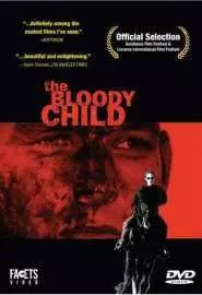 The Bloody Child - постер