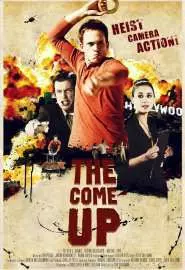 The Come Up - постер