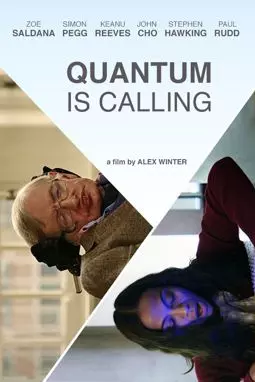 Quantum Is Calling - постер