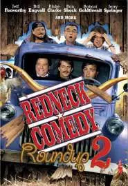 Redneck Comedy Roundup 2 - постер