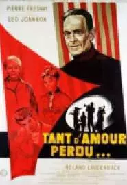 Tant d'amour perdu - постер