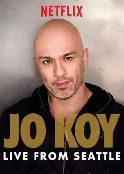 Jo Koy: Live from Seattle - постер