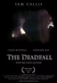 The Deadfall - постер