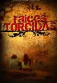 Raices torcidas - постер