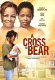 A Cross to Bear - постер