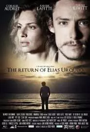 The Return of Elias Urquijo - постер