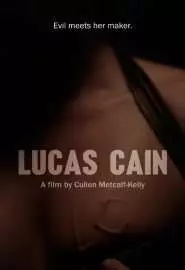 Lucas Cain - постер