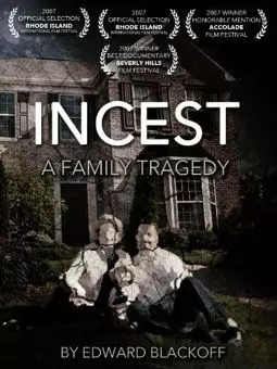 Incest: A Family Tragedy - постер