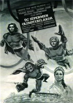 Üç süpermen olimpiyatlarda - постер