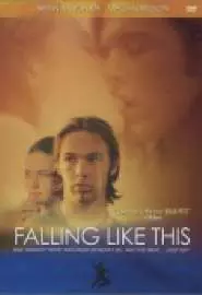 Falling Like This - постер