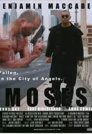 Moses: Fallen. In the City of Angels. - постер