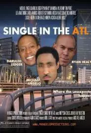 Single in the ATL - постер