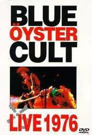 Blue Öyster Cult: Live 1976 - постер