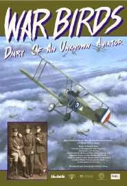 Птицы войны: Дневник неизвестного авиатора - постер
