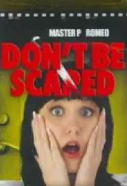 Don't Be Scared - постер