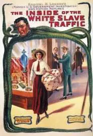 The Inside of the White Slave Traffic - постер