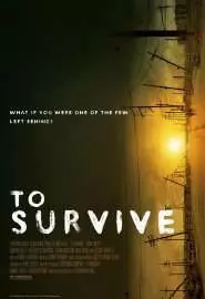 To Survive - постер