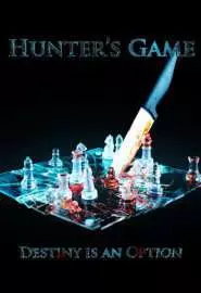Hunter's Game - постер