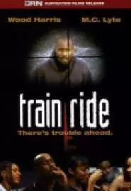 Train Ride - постер
